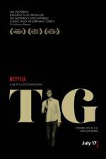 Watch Tig 9Movies