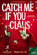 Watch Catch Me If You Claus 9Movies