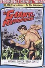 Watch Il gigante di Metropolis 9Movies