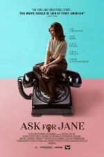 Watch Ask for Jane 9Movies