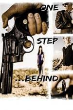 Watch One Step Behind 9Movies