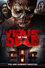 Watch Virus of the Dead 9Movies