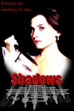 Watch Shadows 9Movies