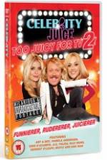 Watch Celebrity Juice - Too Juicy for TV 2 9Movies