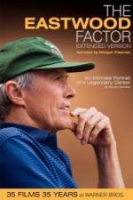Watch The Eastwood Factor 9Movies