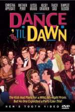 Watch Dance 'Til Dawn 9Movies