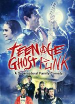 Watch Teenage Ghost Punk 9Movies