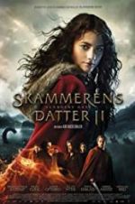 Watch The Shamer\'s Daughter 2 - The Serpent Gift 9Movies