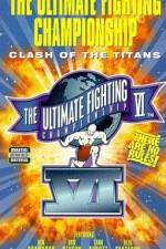 Watch UFC VI Clash of the Titans 9Movies