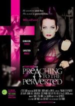 Watch Preaching to the Perverted 9Movies