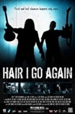 Watch Hair I Go Again 9Movies