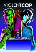 Watch Violent Cop 9Movies