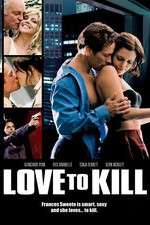 Watch Love to Kill 9Movies