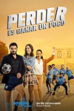 Watch Perder Es Ganar un Poco 9Movies
