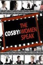 Watch Cosby: The Women Speak 9Movies