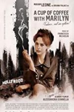 Watch A Cup of Coffee with Marilyn 9Movies