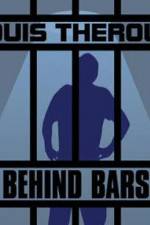 Watch Louis Theroux Behind Bars 9Movies