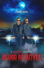 Watch Blood Relatives 9Movies