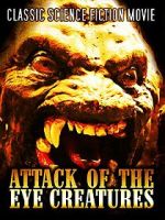 Watch Attack of the Eye Creatures 9Movies