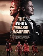 Watch The White Massai Warrior 9Movies