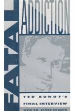 Watch Fatal Addiction Ted Bundys Final Interview 9Movies