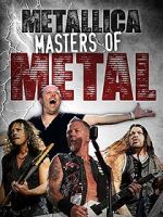 Watch Metallica: Master of Puppets 9Movies