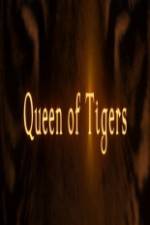 Watch Queen of Tigers 9Movies