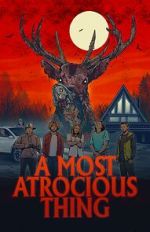 Watch A Most Atrocious Thing 9Movies