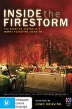 Watch Inside the Firestorm 9Movies