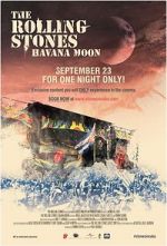 Watch The Rolling Stones: Havana Moon 9Movies
