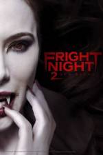 Watch Fright Night 2 9Movies