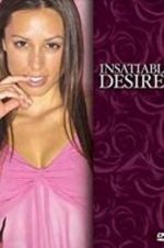 Watch Insatiable Desires 9Movies