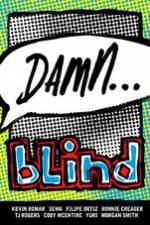 Watch Damn... Blind Skateboards 9Movies
