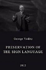 Watch Preservation of the Sign Language 9Movies