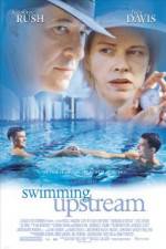 Watch Swimming Upstream 9Movies