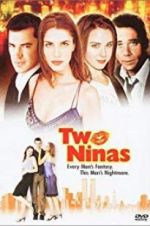 Watch Two Ninas 9Movies