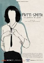 Watch Patti Smith, la po�sie du punk 9Movies