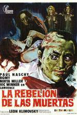 Watch La rebeli�n de las muertas 9Movies