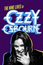 Watch Biography: The Nine Lives of Ozzy Osbourne 9Movies
