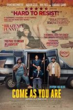 Watch Come As You Are 9Movies