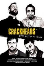 Watch Crackheads 9Movies