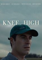 Watch Knee High 9Movies