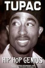 Watch Tupac The Hip Hop Genius 9Movies