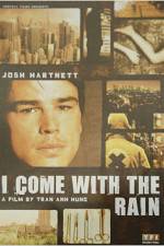 Watch I Come with the Rain 9Movies