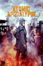 Watch Atomic Apocalypse 9Movies