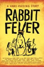 Watch Rabbit Fever 9Movies