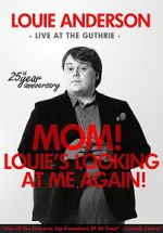 Watch Louie Anderson: Mom! Louie\'s Looking at Me Again 9Movies