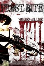 Watch Frost Bite 9Movies