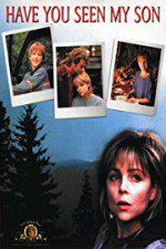 Watch Have You Seen My Son 9Movies