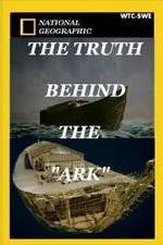 Watch The Truth Behind: The Ark 9Movies